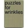 Puzzles For Wrinklies door Dennis Carlton