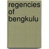 Regencies of Bengkulu door Not Available