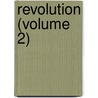 Revolution (Volume 2) door Hippolyte Taine