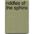 Riddles of the Sphinx