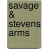 Savage & Stevens Arms door Jay Kimmel