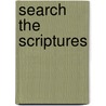 Search the Scriptures door Robert L. Dees