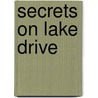 Secrets On Lake Drive door Tina Martin