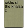 Sikhs Of The Khalsa C door W.H. McLeod