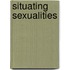 Situating Sexualities