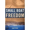 Small Boat to Freedom door John Vigor