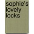 Sophie's Lovely Locks