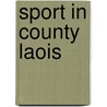 Sport in County Laois door Not Available