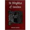 St Birgitta of Sweden by Bridget Morris