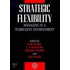 Strategic Flexibility
