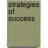Strategies Of Success door Alireza Ghazisaeedi
