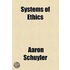 Systems Of Ethics ...