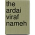 The Ardai Viraf Nameh
