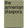 The Armenian Diaspora by Denise Aghanian