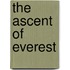 The Ascent of Everest