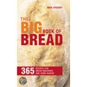 The Big Book Of Bread door Anne Sheasby