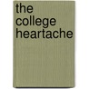 The College Heartache by Jess Wilcox
