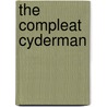 The Compleat Cyderman door Davis) Ellis William (University Of California