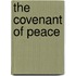 The Covenant Of Peace