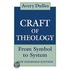 The Craft of Theology
