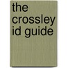 The Crossley Id Guide door Richard Crossley