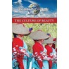 The Culture Of Beauty by Laurie Willis
