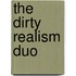 The Dirty Realism Duo