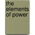 The Elements Of Power
