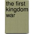 The First Kingdom War