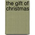 The Gift of Christmas