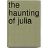 The Haunting of Julia