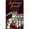 The Jealousy of Jonah door Richard Henderson