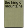 The King Of Mountains door Edmond About