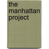 The Manhattan Project door Sue Vander Hook