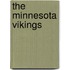 The Minnesota Vikings