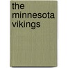 The Minnesota Vikings door Sloan MacRae