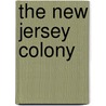 The New Jersey Colony by Bob Italia