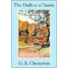 The Outline of Sanity door Gilbert K. Chesterton