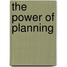 The Power of Planning by Oren Yiftachel