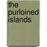 The Purloined Islands by Sandra P. Paquet