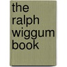 The Ralph Wiggum Book by Matt Groening