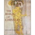 The Reign of Chivalry