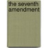 The Seventh Amendment