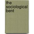 The Sociological Bent