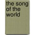 The Song of the World
