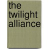 The Twilight Alliance door C.S. Gregg