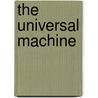 The Universal Machine by Mike Mignola