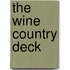The Wine Country Deck