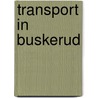 Transport in Buskerud door Not Available