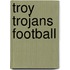 Troy Trojans Football